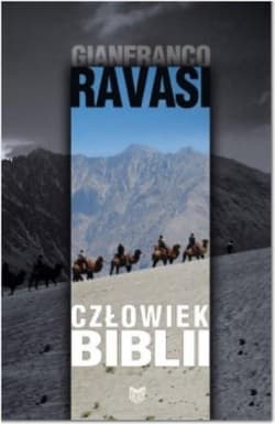 Człowiek Biblii - Gianfranco Ravasi