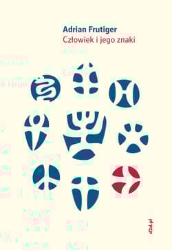 Człowiek i jego znaki wyd. 5 - Adrian Frutiger