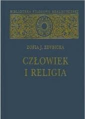 Człowiek i religia -  Zofia Zdybicka
