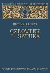 Człowiek i sztuka - Henryk Kiereś