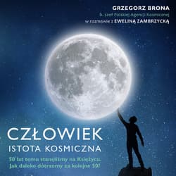 Człowiek - istota kosmiczna - audiobook