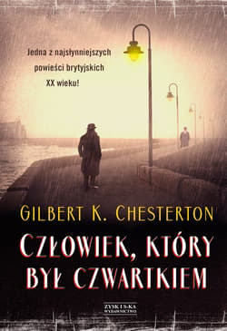 Człowiek, który był Czwartkiem - ebook - Chesterton Gilbert Keith