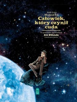 Człowiek, który czynił cuda - Herbert George Wells