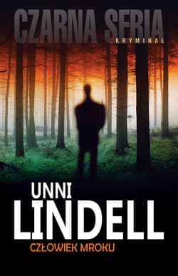 Człowiek mroku - ebook - Unni Lindell