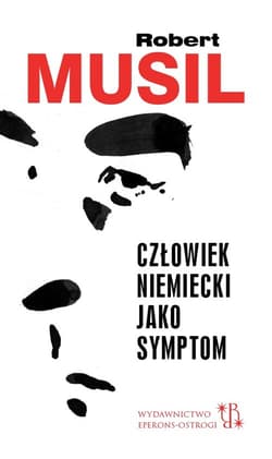 Człowiek niemiecki jako symptom - Robert Musil