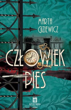 Człowiek Pies Przypadki Konrada Masternowicza Tom 2 - Marta  Giziewicz