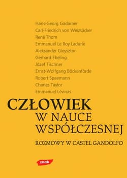 Człowiek w nauce współczesnej. Rozmowy w Castel Gandolfo