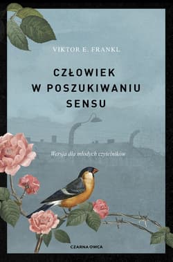 Człowiek w poszukiwaniu sensu - Viktor E. Frankl, Viktor Emil Frankl