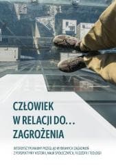 Człowiek w relacji do zagrożenia ... - Jakub Stefańczyk, Adam Chrapusta