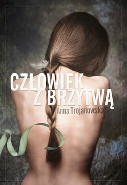 Człowiek z brzytwą - ebook - Anna Trojanowska