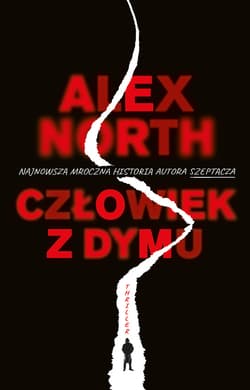 Człowiek z dymu_plik - ebook - Alex North