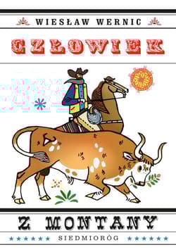 Człowiek z Montany - Wiesław Wernic