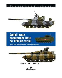 Czołgi i wozy opancerzone Rosji od 1990 do dzisiaj - Hart Russell