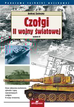 Czołgi II wojny światowej - Andrzej Zasieczny
