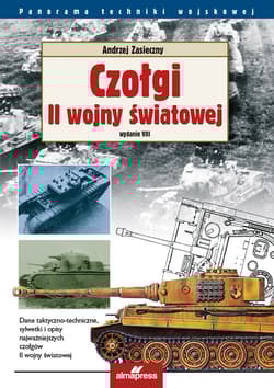 Czołgi II wojny światowej - Andrzej Zasieczny