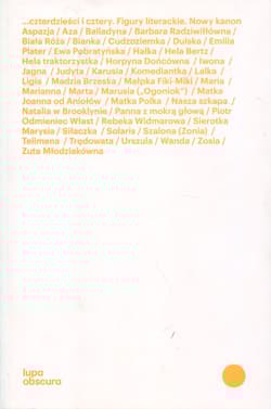 Czterdzieści i cztery Figury literackie. Nowy kanon