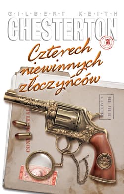 Czterech niewinnych złoczyńców - Chesterton Gilbert Keith