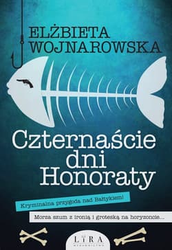 Czternaście dni Honoraty - Elzbieta Wojnarowska