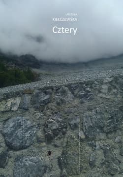 Cztery - Urszula Kiełczewska