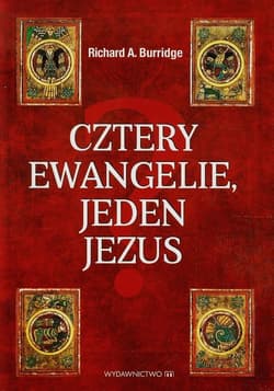 Cztery Ewangelie jeden Jezus - Burridge Richard A.