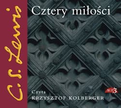 Cztery miłości - audiobook - C.S. Lewis