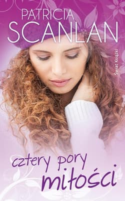 Cztery pory miłości - Patricia Scanlan