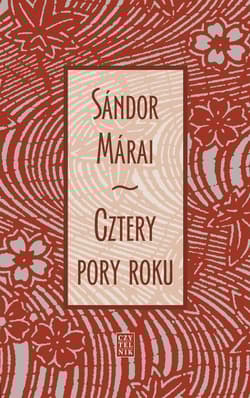 Cztery pory roku - Marai Sandor