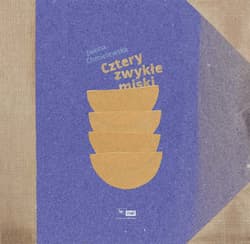 Cztery zwykłe miski - Chmielewska Iwona