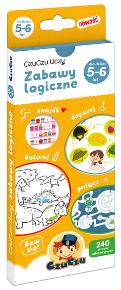 CzuCzu uczy Zabawy logiczne dla dzieci 5-6 lat - Opracowanie Zbiorowe