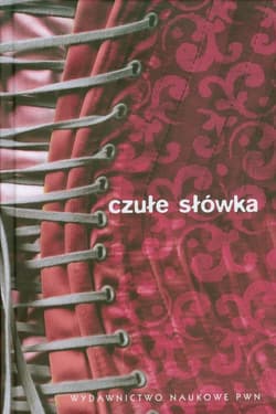 Czułe słówka Słownik afektonimów - Zygmunt Agnieszka
