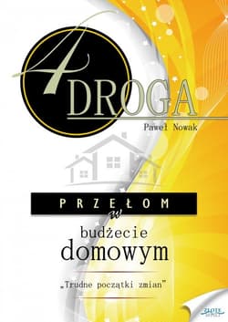 CZWARTA DROGA. Przełom w budżecie domowym. - ebook - Paweł Nowak