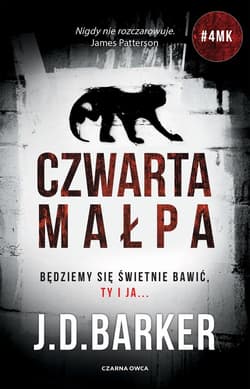 Czwarta małpa - J.D. Barker