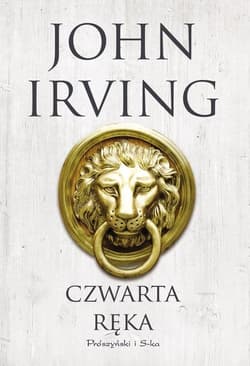 Czwarta ręka - John Irving