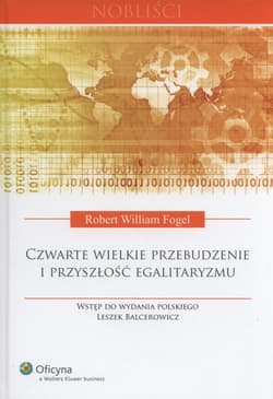 Czwarte wielkie przebudzenie i przyszłość egalitaryzmu