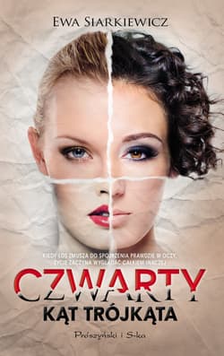 Czwarty kąt trójkąta - ebook - Ewa Siarkiewicz