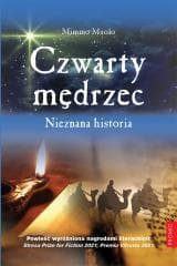 Czwarty mędrzec.. Nieznana historia - Muolo Mimmo