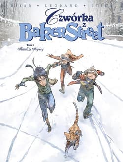 Czwórka z Baker Street Tom 3 Słowik ze Stepney - Djian Jean-Blaise, Legrand Olivier