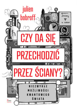 Czy da się przechodzić przez ściany? - ebook - Julien Bobroff
