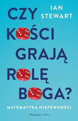 Czy kości grają rolę Boga ? - ebook - Ian Stewart