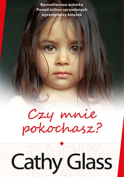 Czy mnie pokochasz?_plik - ebook - Cathy Glass