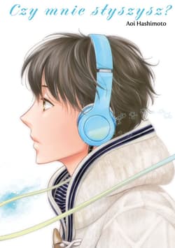 Czy mnie słyszysz? - Aoi Hashimoto