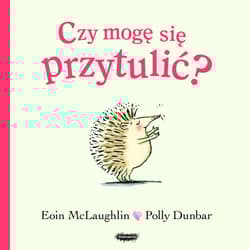 Czy mogę się przytulić? - Eoin  McLaughlin