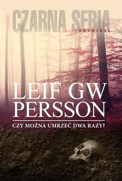 Czy można umrzeć dwa razy? - ebook - Leif GW Persson