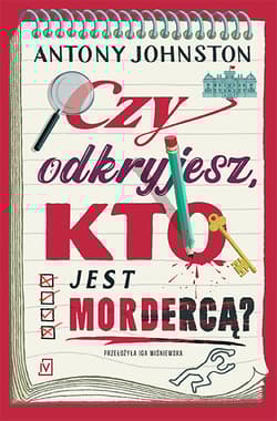 Czy odkryjesz, kto jest mordercą? - Antony Johnston
