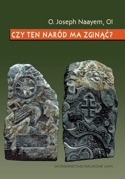 Czy ten naród ma zginąć? - Joseph Naayem