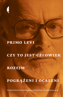 Czy to jest człowiek, Rozejm, Pogrążeni i ocaleni - ebook - Primo Levi