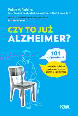 Czy to już Alzheimer? - Peter V. Rabins