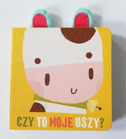 Czy to moje uszy Krówka - Praca zbiorowa