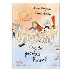Czy to prawda, Ester? - Anton Bergman