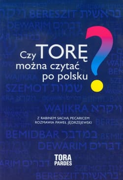 Czy Torę można czytać po polsku - Sacha Pecaric,  Jędrzejewski Paweł